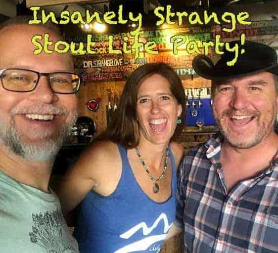 Insanely Strange Stout Life Party Ken Tim Ape at Strange Craft BeerCompany Denver CO