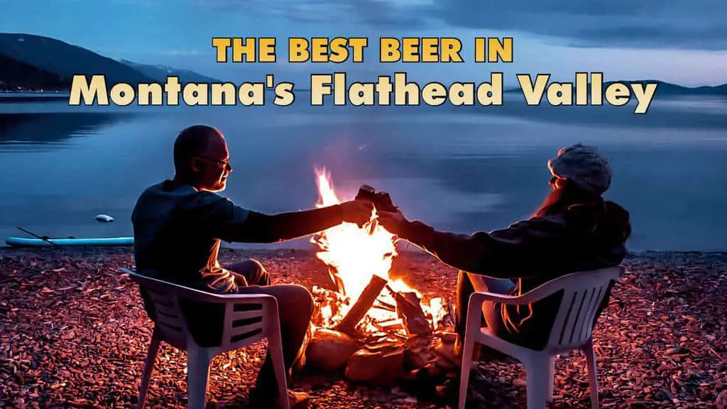 Best Breweries in Montana's Flathead Valley