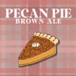 Arizona Wilderness Pecan Pie fall beer